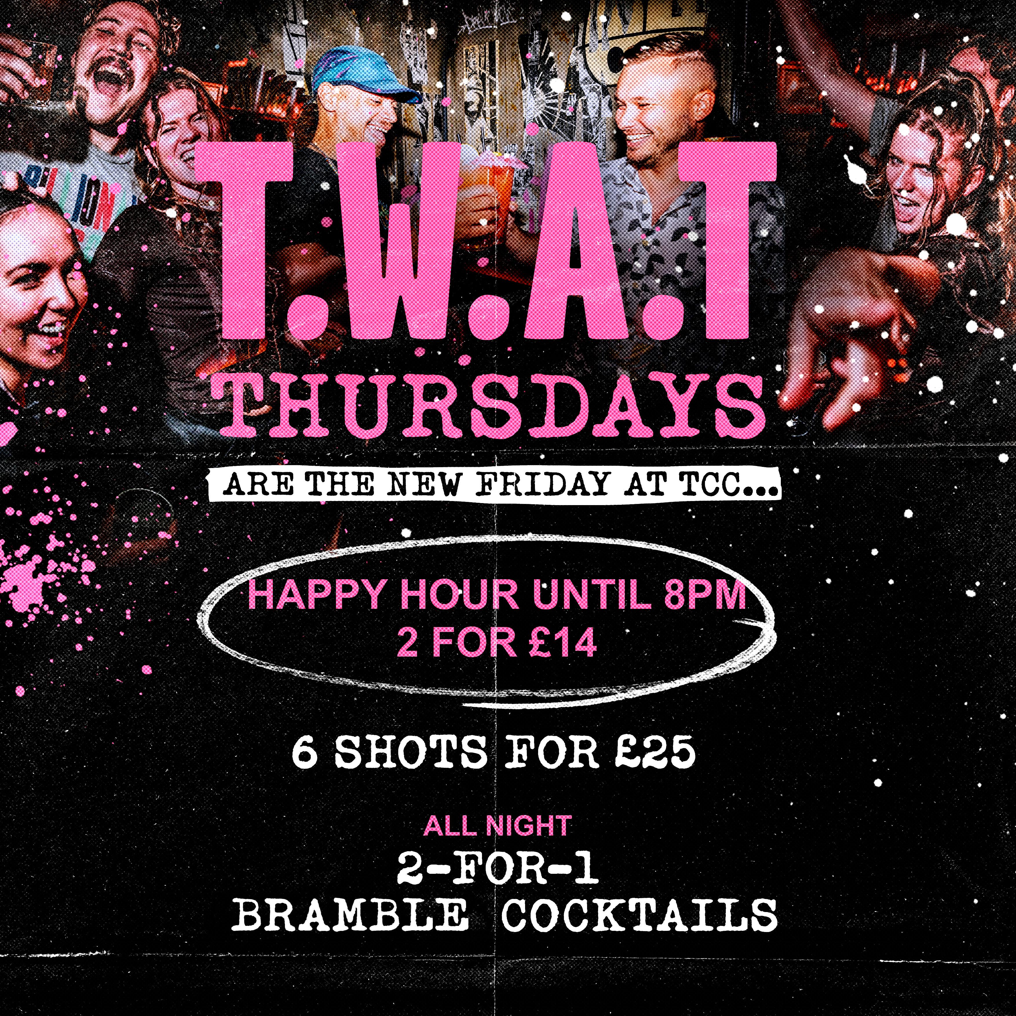 T.W.A.T Thursdays are the new Friday at The Cocktail Club